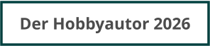 Der Hobbyautor 2026