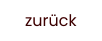 zurück