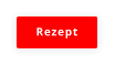 Rezept
